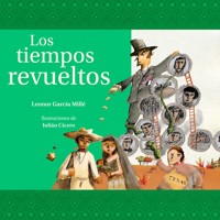 Los tiempos revueltos - Leonor García Millé - Hörbuch