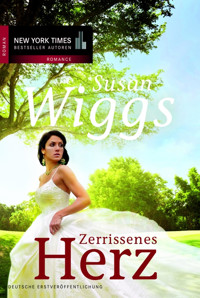 Zerrissenes Herz - Susan Wiggs - E-Book