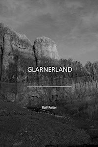 Glarnerland - Ralf Reiter - E-Book