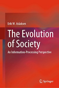 The Evolution of Society - Erik W. Aslaksen - E-Book