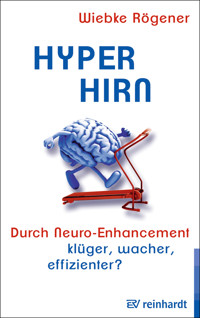 Hyper-Hirn - Wiebke Rögener - E-Book