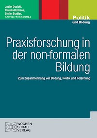 Praxisforschung in der non-formalen Bildung -  - E-Book