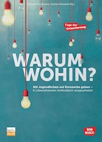 Warum wohin? -  - E-Book