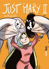 Just Mary II - Paola Morpheus - E-Book