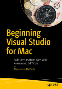 Beginning Visual Studio for Mac - Alessandro Del Sole - E-Book