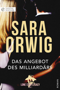 Das Angebot des Milliardärs - Sara Orwig - E-Book
