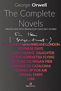 George Orwell The Complete Novels - Giancarlo Rossini - E-Book