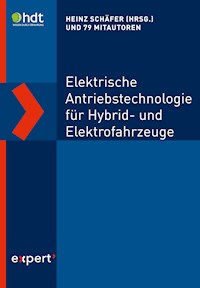 Elektrische Antriebstechnologie für Hybrid- und Elektrofahrzeuge - Heinz Schäfer - E-Book
