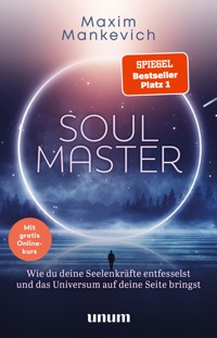 Soul Master - SPIEGEL-Bestseller #1 - Maxim Mankevich - E-Book + Hörbuch