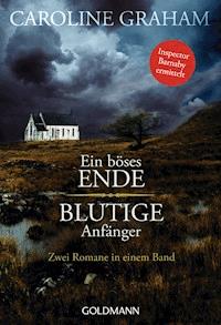 Ein böses Ende/Blutige Anfänger - Caroline Graham - E-Book