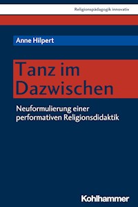 Tanz im Dazwischen - Anne Hilpert - E-Book