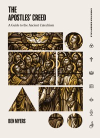 The Apostles' Creed - Benjamin Myers - E-Book