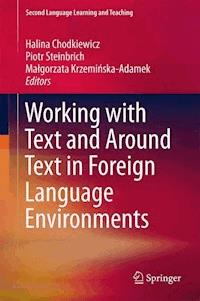 Working with Text and Around Text in Foreign Language Environments - - E-Book