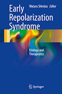 Early Repolarization Syndrome -  - E-Book