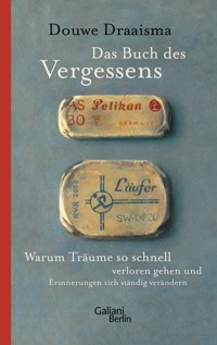 Das Buch des Vergessens - Douwe Draaisma - E-Book