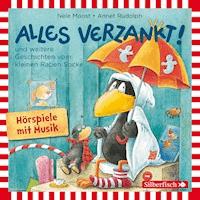 Alles verzankt!, Alles zu voll!, Alles nass! (Der kleine Rabe Socke) - Nele Moost - Hörbuch