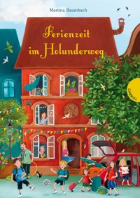 Holunderweg: Ferienzeit im Holunderweg - Martina Baumbach - E-Book