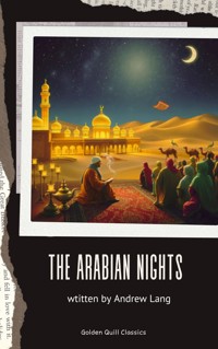 The Arabian Nights - Andrew Lang - E-Book