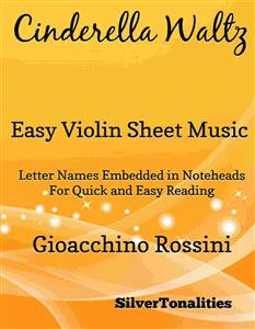 Cinderella Waltz Easy Violin Sheet Music - SilverTonalities - E-Book