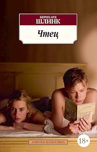 Чтец - Бернхард Шлинк - E-Book