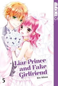 Liar Prince and Fake Girlfriend 05 - Rin Miasa - E-Book