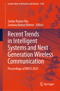 Recent Trends in Intelligent Systems and Next Generation Wireless Communication -  - E-Book