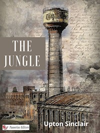 The Jungle - Upton Sinclair - E-Book