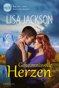 Geheimnisvolle Herzen - Lisa Jackson - E-Book