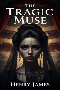The Tragic Muse - Henry James - E-Book