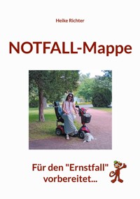 Notfall-Mappe - Heike Richter - E-Book