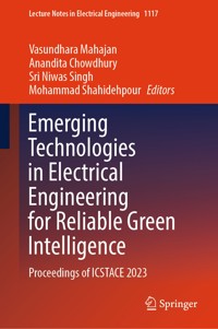 Emerging Technologies in Electrical Engineering for Reliable Green Intelligence -  - E-Book