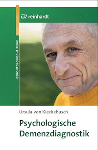 Psychologische Demenzdiagnostik - Ursula von Kieckebusch - E-Book