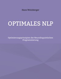 Optimales NLP - Hans Weinberger - E-Book