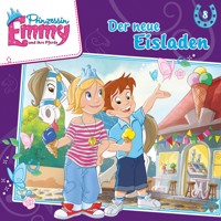 Prinzessin Emmy und ihre Pferde, Folge 8: Der neue Eisladen - Vincent Andreas - Hörbuch