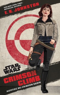 Star Wars: Crimson Climb - Aufstieg bei Crimson Dawn - Sam Maggs - E-Book