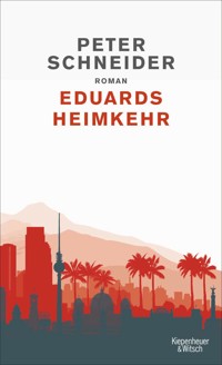 Eduards Heimkehr - Peter Schneider - E-Book