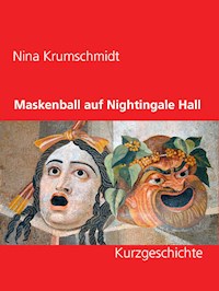 Maskenball auf Nightingale Hall - Nina Krumschmidt - E-Book