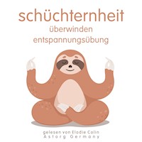 Schüchternheit überwinden Entspannungsübung - Frédéric Garnier - Hörbuch