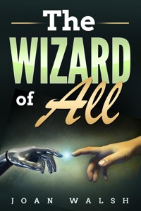 The Wizard For All - Joan Walsh - E-Book