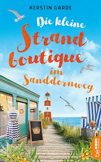 Die kleine Strandboutique im Sanddornweg - Kerstin Garde - E-Book