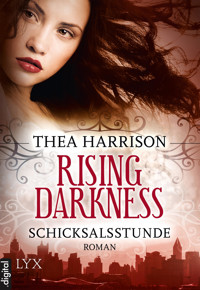 Rising Darkness - Schicksalsstunde - Thea Harrison - E-Book