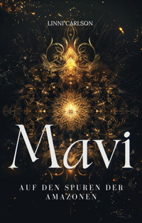 Mavi - Band 1 - Linni Carlson - E-Book