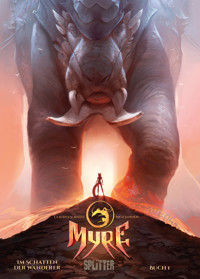 Myre – Im Schatten der Wanderer. Band 1 - Claudya Schmidt - E-Book