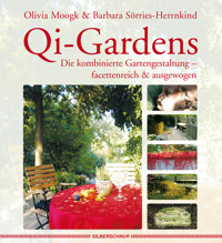 Qi-Gardens - Olivia Moogk - E-Book