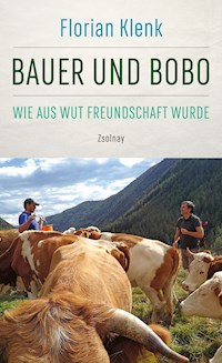 Bauer und Bobo - Florian Klenk - E-Book