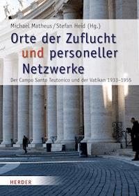 Orte der Zuflucht und personeller Netzwerke -  - E-Book