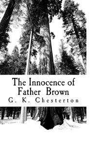 The Innocence of Father Brown - G.K. Chesterton - E-Book