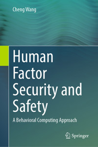 Human Factor Security and Safety - Cheng Wang - E-Book