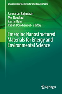 Emerging Nanostructured Materials for Energy and Environmental Science -  - E-Book