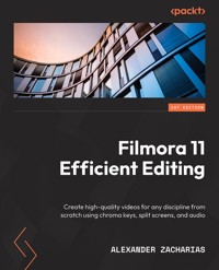 Filmora Efficient Editing - Alexander Zacharias - E-Book